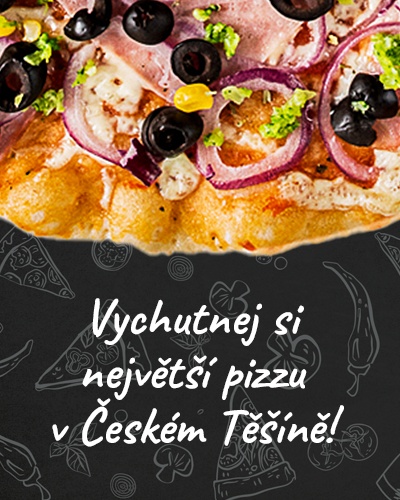 Vychutnej si největší pizzu v Českém Těšíně!